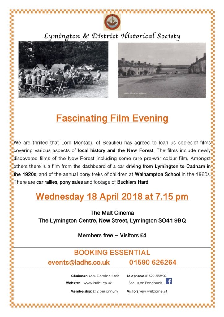 Poster for a Lymington & District Historical Society film evening, featuring event details, showing films on Lord Montagu, the New Forest, and local rallies. Event date: 18 April 2018 at The Malt Cinema, ticket price info included.