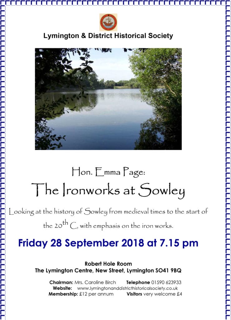 Poster for a talk by Hon. Emma Page titled The Ironworks at Sowley, with event details. Background features a lake with trees reflected in the water under a cloudy sky.