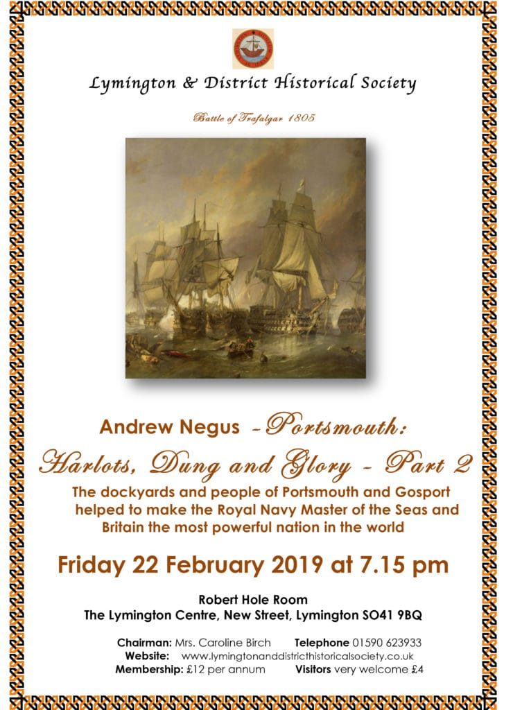 Poster for a historical talk titled “Portsmouth: Harlots, Dung and Glory – Part 2” by Andrew Negus, with an old ship painting, event date, details, and contact info for Lymington & District Historical Society.