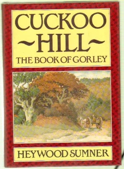 The cover of Cuckoo Hill: The Book of Gorley by Heywood Sumner, featuring a countryside scene with a cart and two people on a path surrounded by trees, bordered in red.